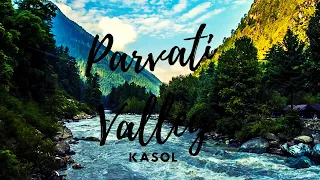 Parvati Valley || Incredible Kasol || Music Festival || Psy trap mix 2020 || KASOL || H.P.