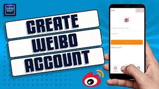 How To Create Weibo Account || Weibo Sign Up [Step By Step Guide]