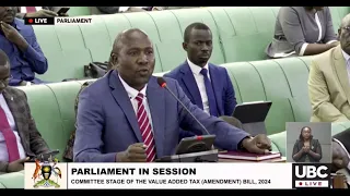 VAT AMENDMENT BILL: NANDALA MAFABI LECTURES PARLIAMENT ON FINANCES AS OF TAXES