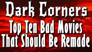 Top 10 Bad Movies That Should Be Remade