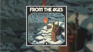 II By From The Ages (Full Album) 2023