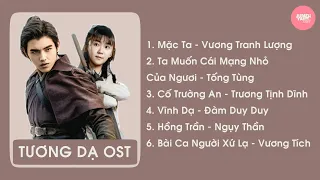 [Playlist] Tổng hợp nhạc phim Tương Dạ - 将夜 OST