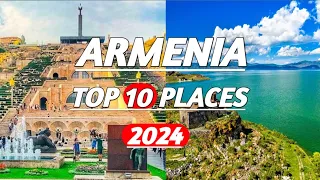 Top 10 Best Places To Visit In Armenia 🇦🇲In 2024 | Armenia Must-See Locations😍