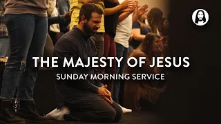 The Majesty Of Jesus | Michael Koulianos | Sunday Morning Service