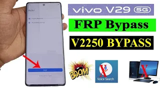 Vivo V29 5G Frp Bypass | V2250 Google Account Remove | Android 13 Frp Unlock Without PC 100% Working