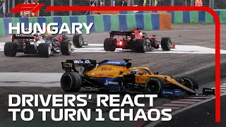 Drivers React To Turn 1 Chaos | 2021 Hungarian Grand Prix