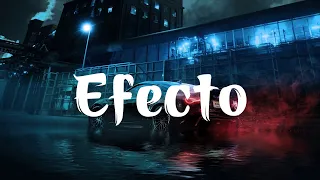 Bad Bunny - Efecto (Letra/Lyrics)