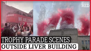 Liverpool Trophy Parade Scenes Outside Liver Building | FAN FOOTAGE
