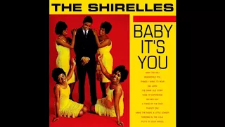 The Shirelles - Baby It's You [1962] (Full Album)