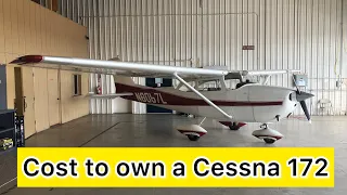 Cessna 172 Cost of Ownership!