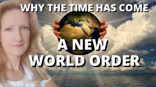 A NEW WORLD ORDER - Why the time has come! | Mel Rentmeister