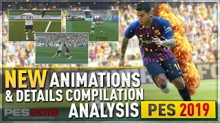 [TTB] PES 2019 - New Animations & Details Compilation Analysis! - It's The Little Things!