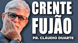 Cláudio Duarte | NÃO FUJA DE DEUS | Vida de Fé