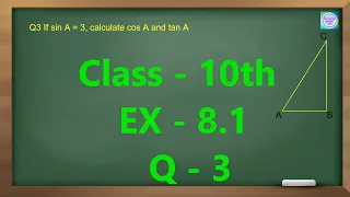 Class- 10 Maths Ex- 8.1 Q.NO 3