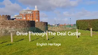 Drive Through The Deal Castle- English Heritage