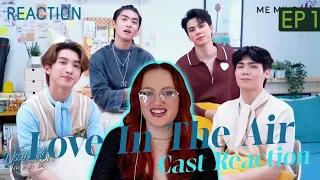 Love In The Air Fan Reacts to Cast REACTION EP1