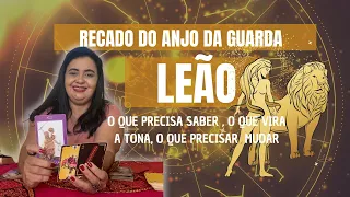 ♌️SIGNO LEÃO RECADO DO ANJO DA GUARDA💥 FATOS IMPORTANTES, O QUE VIRÁ , REENCONTRO,💝