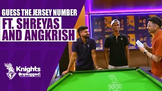 Guess the jersey number with Shreyas and Angkrish | #KnightsUnplugged | TATA IPL 2024