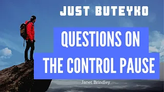 Part 2: The Control Pause - Buteyko Breathing Technique. More on learning how to hold your breath