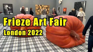 Frieze Art Fair London 2022 - REVIEW