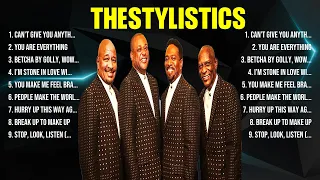 theStylistics The Best Music Of All Time ▶️ Full Album ▶️ Top 10 Hits Collection