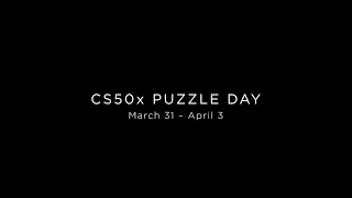 Invitation to CS50x Puzzle Day 2023