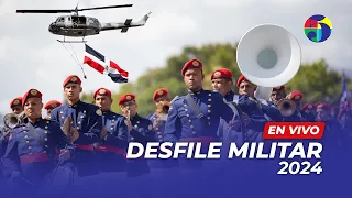 EN VIVO: DESFILE MILITAR 2024 - MALECON SANTO DOMINGO