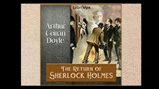 The Adventure of the Dancing Men  The Return of Sherlock Holmes by Arthur Conan Doyle Audiobook