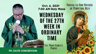 Oct. 6, 2021 | Rosary, Novena to Our Mother of Perpetual Help & Holy Mass with Fr. Dave Concepcion