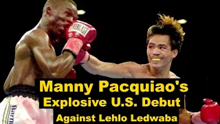 Manny Pacquiao's Explosive U.S. Debut Against Lehlo Ledwaba