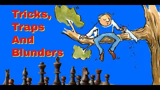 Tricks, Traps And Blunders 2 | It is Always Better To Learn From Other People's Mistakes