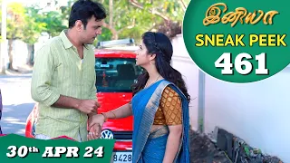 Iniya Serial | EP 461 Sneak Peek | 30th Apr 2024 | Alya Manasa | Rishi | Saregama TV Shows Tamil