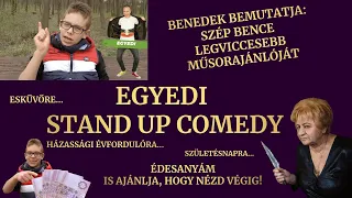 EGYEDI STAND UP COMEDY - meglepetés ajándék születésnapra, házassági évfordulóra, esküvőre