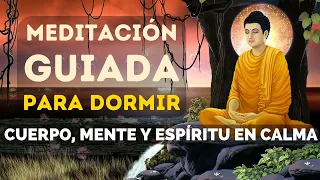 🎧 LA MEDITACIÓN GUIADA PARA DORMIR QUE TE CAMBIARÁ LA VIDA | MEDITACIÓN BUDISTA | CUENTO 💖 EASY ZEN