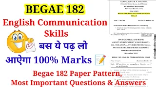 Begae 182 English Communication Skills Paper Pattern, Most Important Question and Answers |