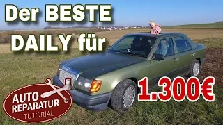 Mercedes W124 Projekt | Extrem Zuverlässig | Der "Daily Diesel" mit H-Kennzeichen