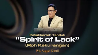 Menara Doa Online : Senin 18 September 2023 (Patahkanlah Tanduk “Spirit of Lack” Roh kekurangan)