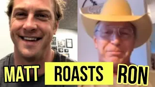 Matt Mask ROASTS Ron Bath