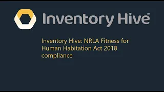 Inventory Hive: NRLA Fitness for Human Habitation Act 2018 compliance