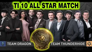 TI 10 ALL STAR - FULL MATCH - THE INTERNATIONAL 10 Dota 2