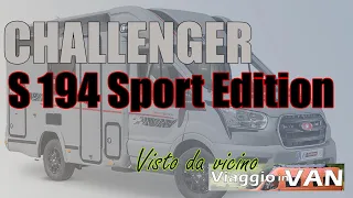 CHALLENGER S 194 SPORT EDITION 👉 L'alternativa al Van da 6 metri in una variante Full Optional