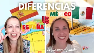 DIFERENCIAS culturales entre ESPAÑA y MÉXICO (según una española)