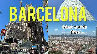 The Reason why Not Choose to go Barcelona | Tour Vlog Barcelona Spain