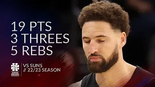 Klay Thompson 19 pts 3 threes 5 rebs vs Suns 22/23 season