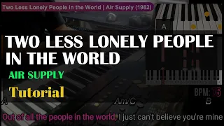 Two Less Lonely People in the World - Air Supply | How to Play with Lyrics and Chords Tutorial