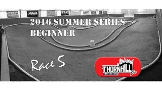 Thornhill Jr 2016 Summer Series Race 5 Beginner class