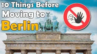 10 Things To Know Before Moving To Berlin | GoOn Berlin