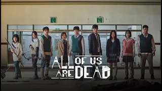 Мы все мертвы / All of Us Are Dead / Jigeum uri hakgyoneun intro