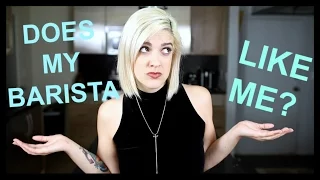 Does Your Barista Have a Crush on You? | catrific
