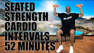 Seated Strength & Cardio Intervals Workout | 52 Minutes | Chair Workout | Sit Exercise Get Fit